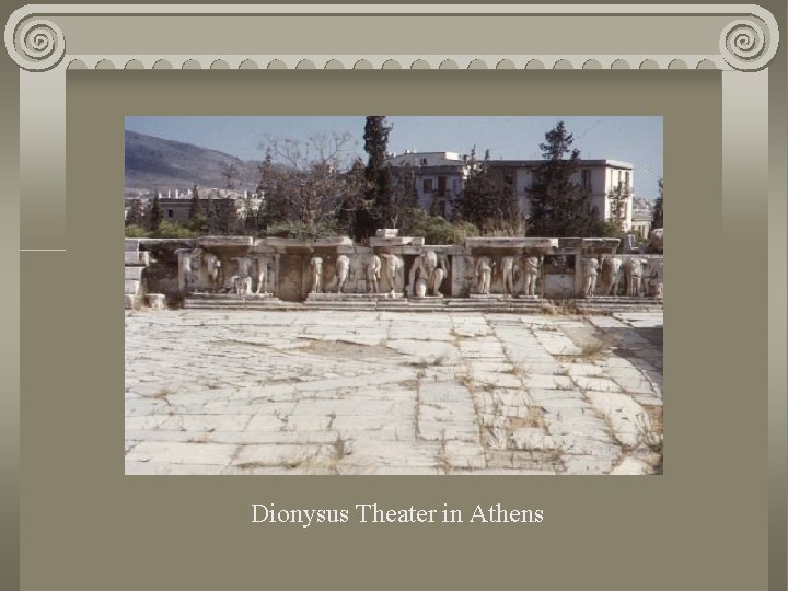 Dionysus Theater in Athens 