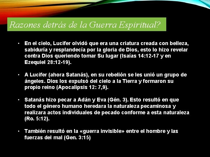 Razones detrás de la Guerra Espiritual? • En el cielo, Lucifer olvidó que era