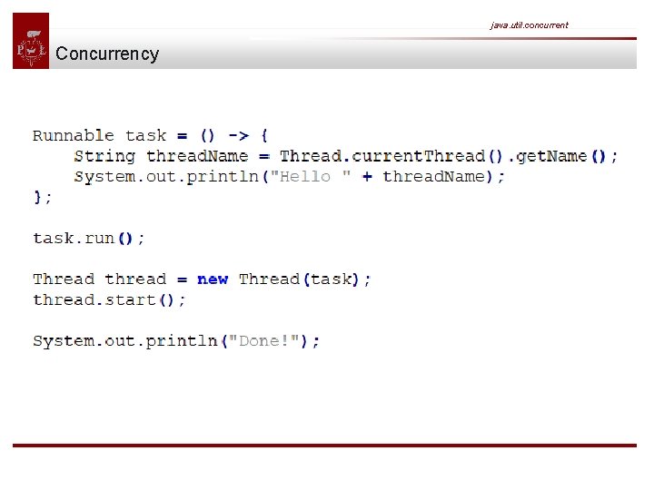 java. util. concurrent Concurrency 