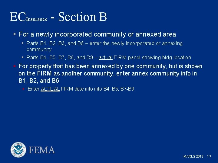 ECInsurance - Section B § For a newly incorporated community or annexed area §