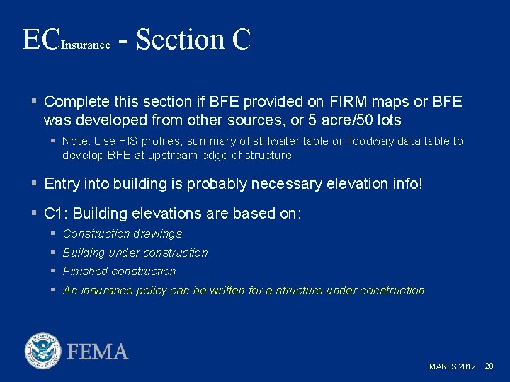 ECInsurance - Section C § Complete this section if BFE provided on FIRM maps