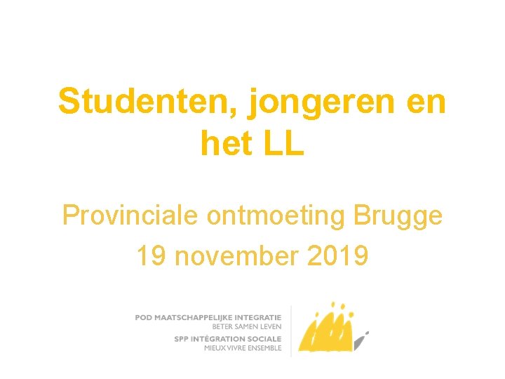 Studenten, jongeren en het LL Provinciale ontmoeting Brugge 19 november 2019 