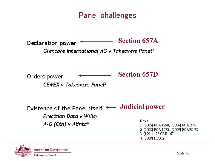 Panel challenges Declaration power Section 657 A Glencore International AG v Takeovers Panel 1 Panel challenges Declaration power Section 657 A Glencore International AG v Takeovers Panel 1