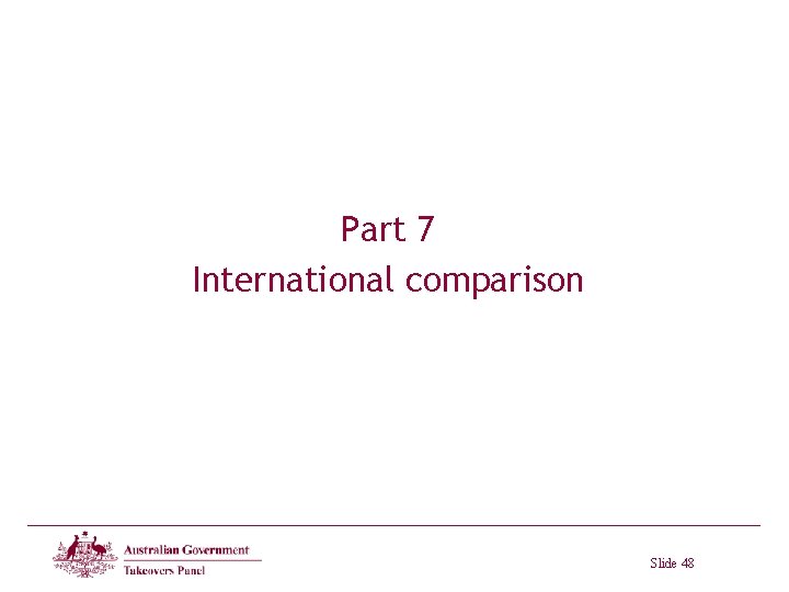 Part 7 International comparison Slide 48 