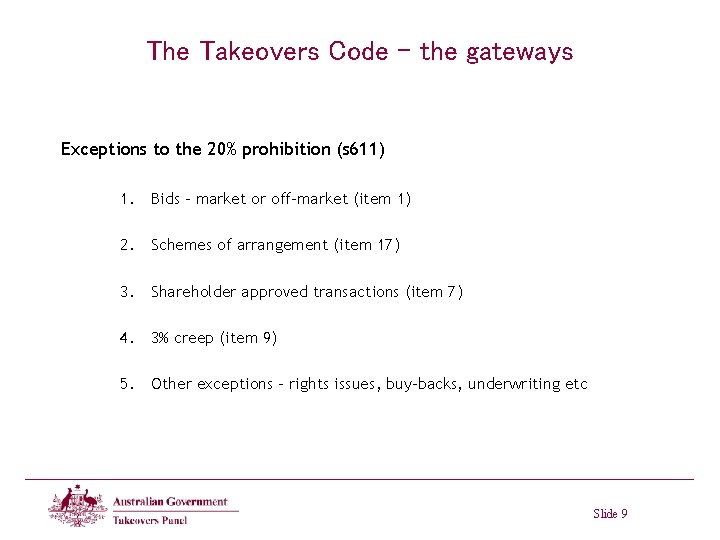 The Takeovers Code – the gateways Exceptions to the 20% prohibition (s 611) 1.