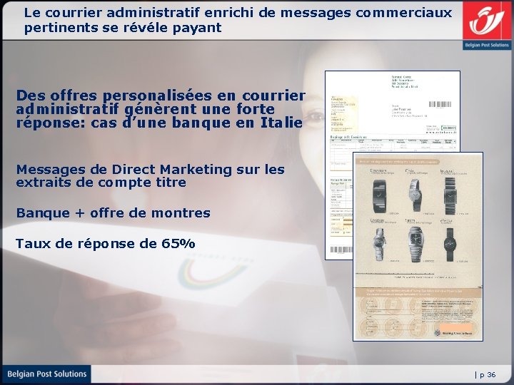 Le courrier administratif enrichi de messages commerciaux pertinents se révéle payant Des offres personalisées