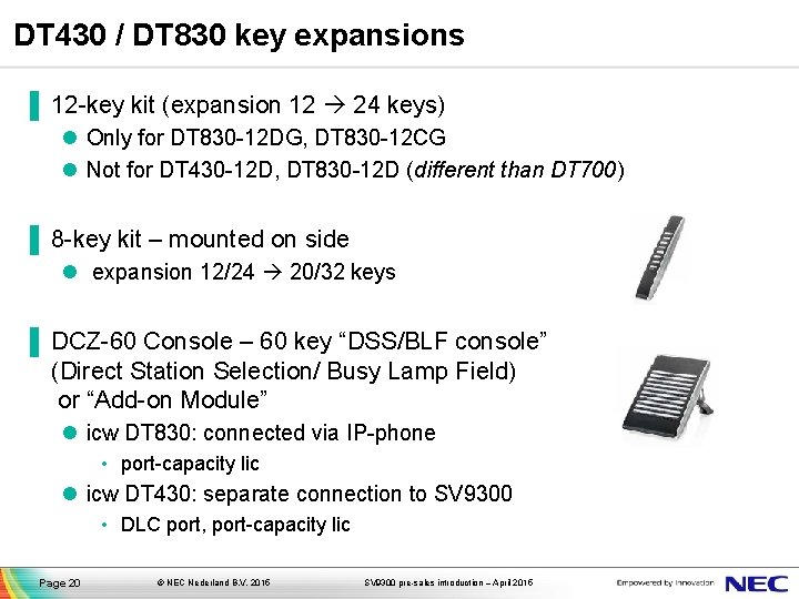 DT 430 / DT 830 key expansions ▐ 12 -key kit (expansion 12 24