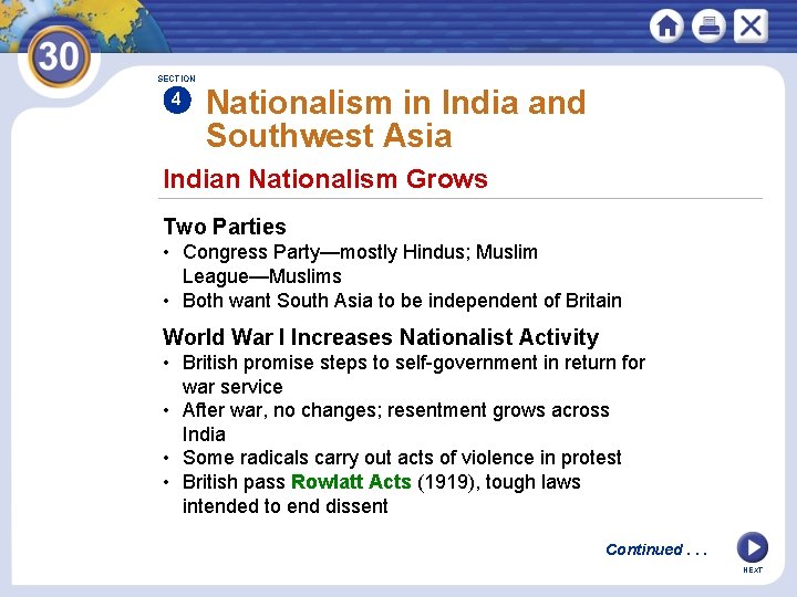 SECTION 4 Nationalism in India and Southwest Asia Indian Nationalism Grows Two Parties •