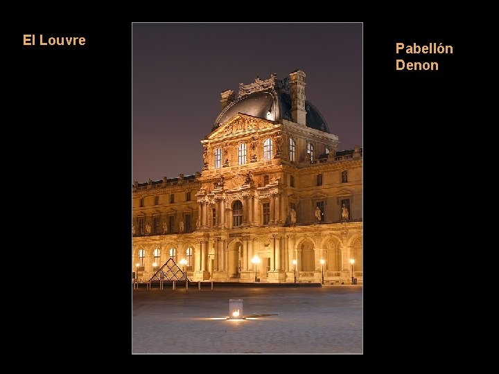 El Louvre Sinónimo de obra perpetua. ¿Cuántos años de obras 200, 300 o más?
