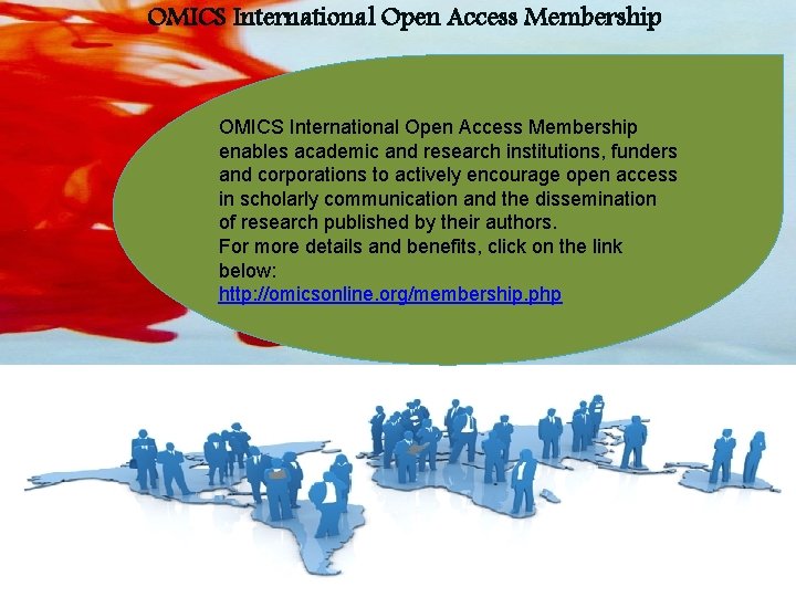 OMICS International Open Access Membership enables academic and research institutions, funders and corporations to