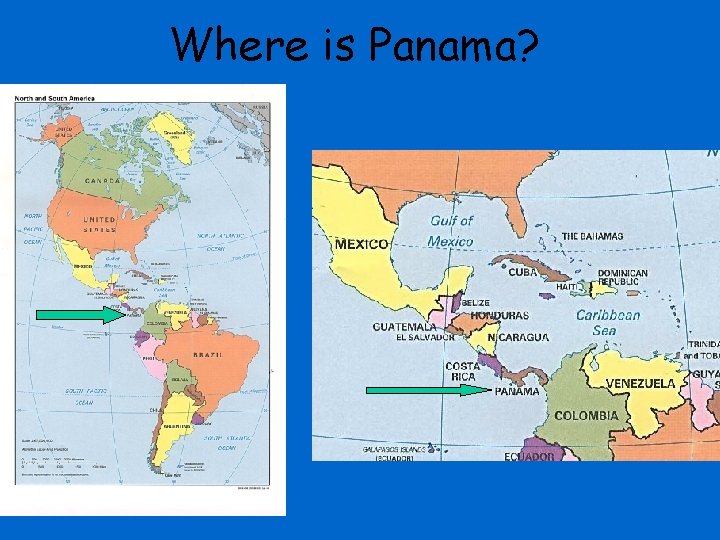 Where is Panama? 