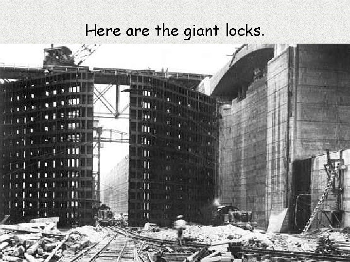 Here are the giant locks. 