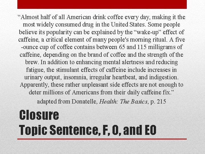 “Almost half of all American drink coffee every day, making it the most widely