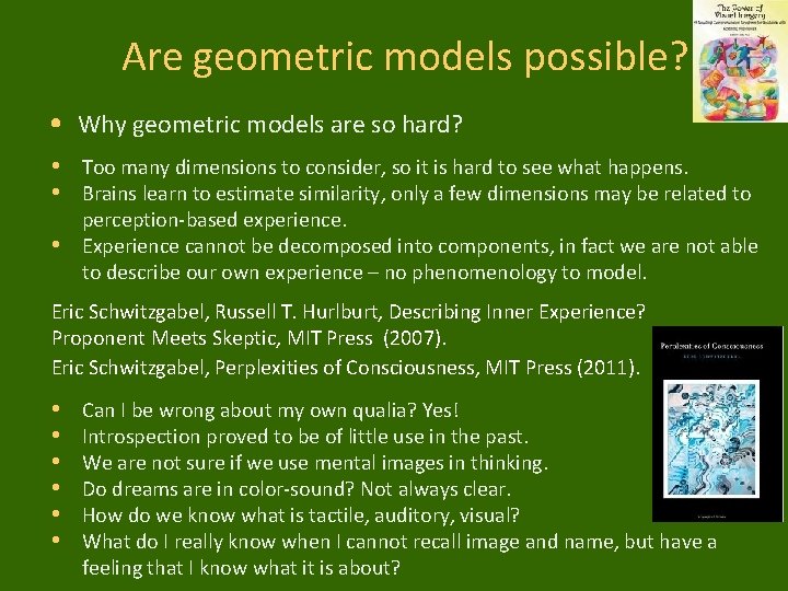 Are geometric models possible? • Why geometric models are so hard? • Too many