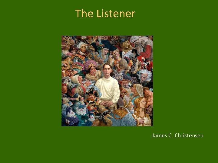 The Listener James C. Christensen 