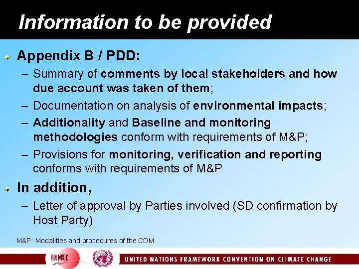 Information to be provided Appendix B / PDD: – Summary of comments by local