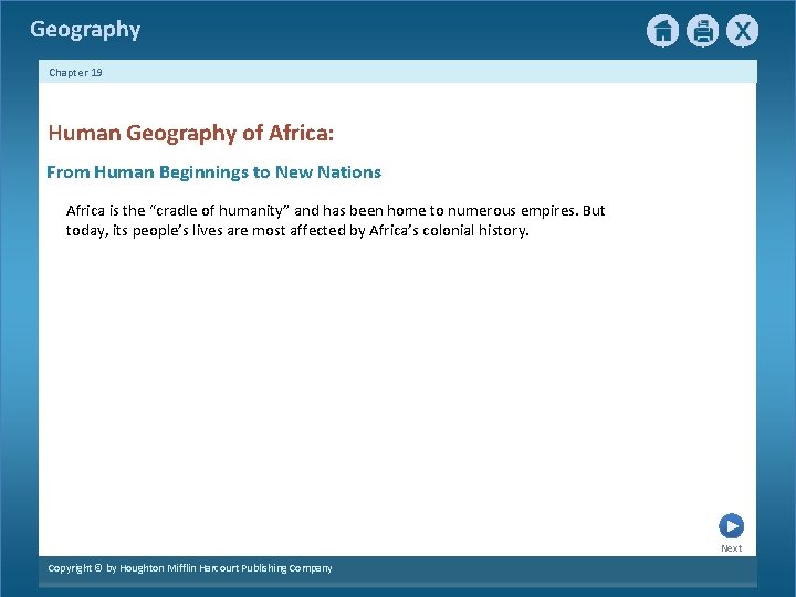 Geography Chapter 19 Human Geography of Africa: From Human Beginnings to New Nations Africa