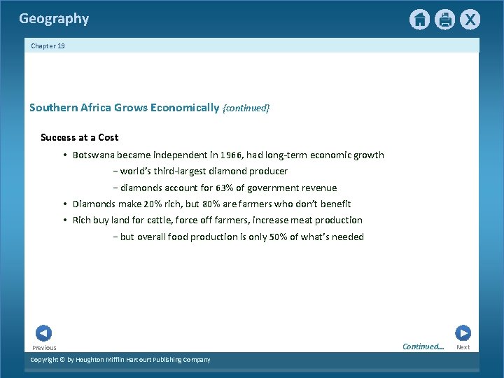 Geography Chapter 19 Southern Africa Grows Economically {continued} Success at a Cost • Botswana