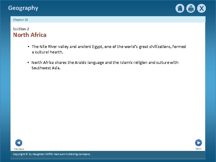 Geography Chapter 19 Section-2 North Africa • The Nile River valley and ancient Egypt,