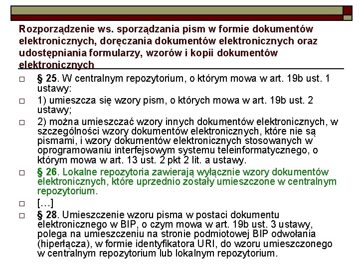 Rozporządzenie ws. sporządzania pism w formie dokumentów elektronicznych, doręczania dokumentów elektronicznych oraz udostępniania formularzy,