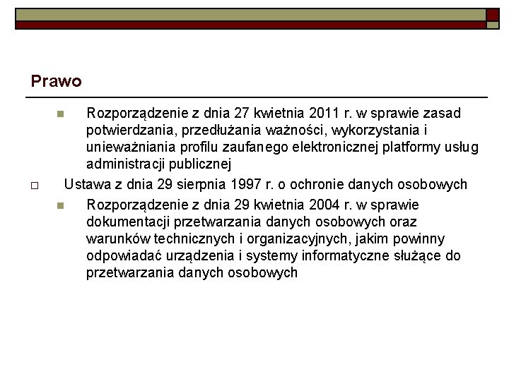 Prawo Rozporządzenie z dnia 27 kwietnia 2011 r. w sprawie zasad potwierdzania, przedłużania ważności,