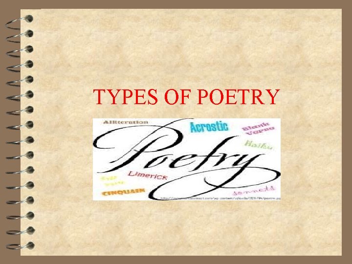 TYPES OF POETRY 