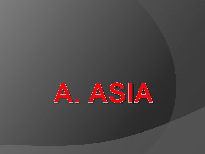 A. ASIA 