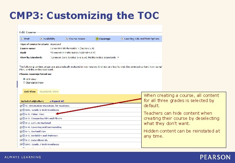 CMP 3: Customizing the TOC When creating a course, all content for all three