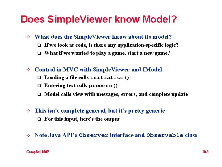 Does Simple. Viewer know Model? v What does the Simple. Viewer know about its