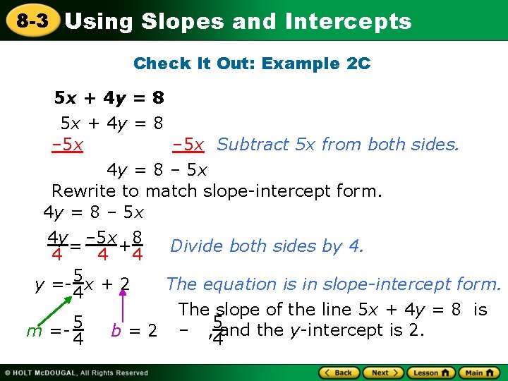 8 -3 Using Slopes and Intercepts Check It Out: Example 2 C 5 x