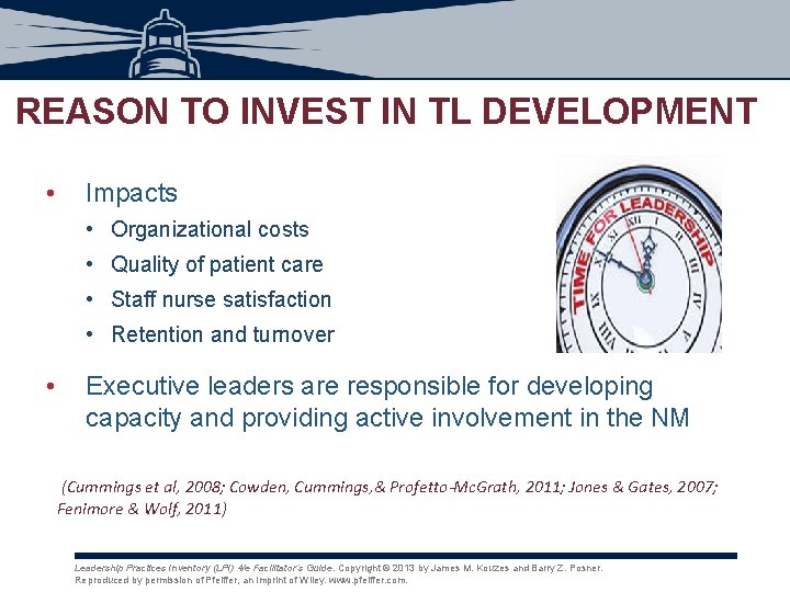 REASON TO INVEST IN TL DEVELOPMENT • Impacts • Organizational costs • Quality of REASON TO INVEST IN TL DEVELOPMENT • Impacts • Organizational costs • Quality of