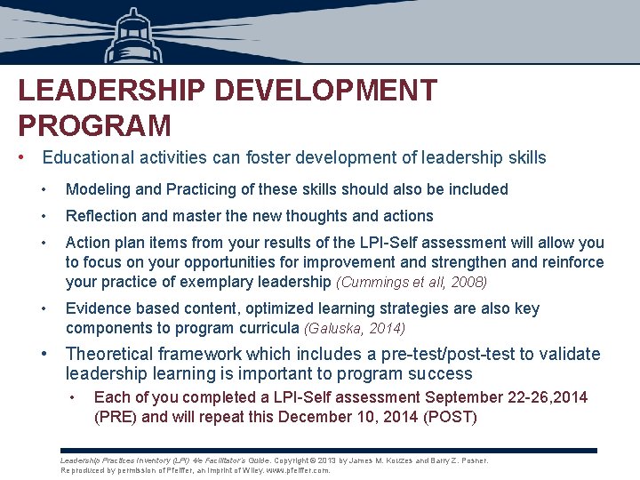 LEADERSHIP DEVELOPMENT PROGRAM • Educational activities can foster development of leadership skills • Modeling LEADERSHIP DEVELOPMENT PROGRAM • Educational activities can foster development of leadership skills • Modeling