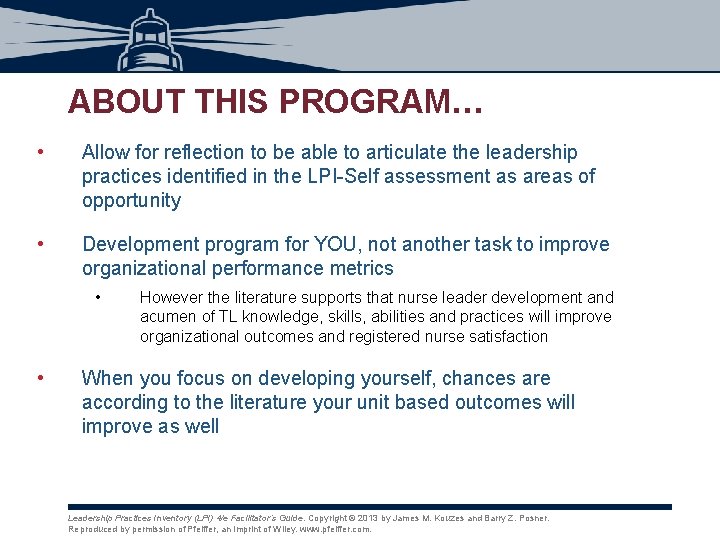 ABOUT THIS PROGRAM… • Allow for reflection to be able to articulate the leadership ABOUT THIS PROGRAM… • Allow for reflection to be able to articulate the leadership