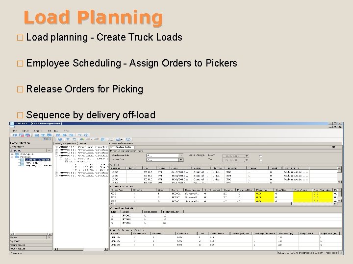 Load Planning � Load planning - Create Truck Loads � Employee � Release Scheduling