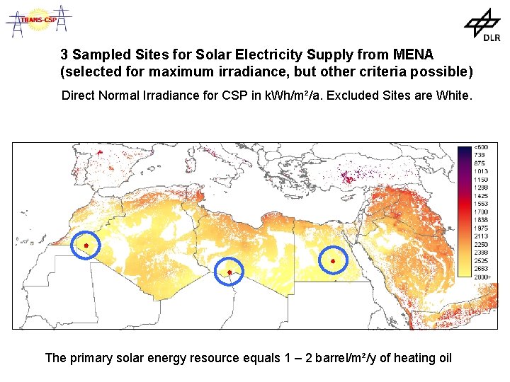 3 Sampled Sites for Solar Electricity Supply from MENA (selected for maximum irradiance, but