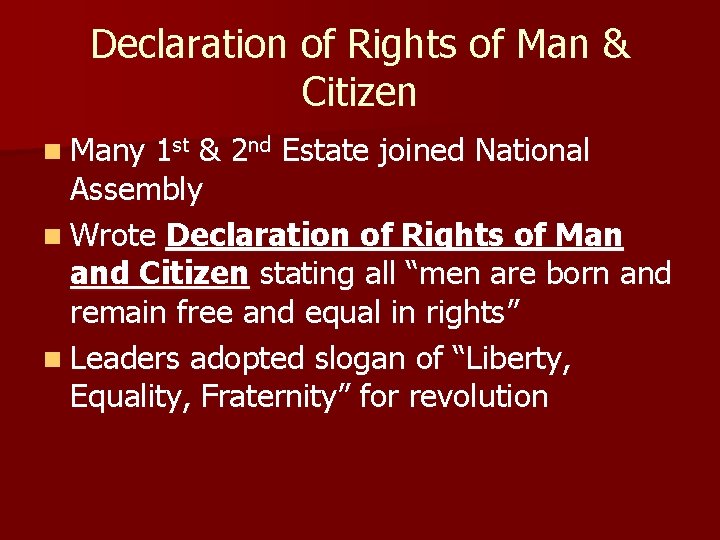 Declaration of Rights of Man & Citizen n Many 1 st & 2 nd