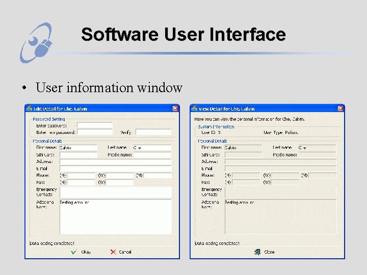 Software User Interface • User information window 