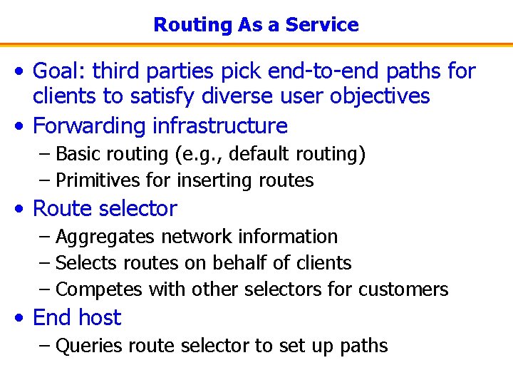 Customer Routed And Provider Routed Services Examples New Routing Architectures Jennifer Rexford Advanced Computer Networks