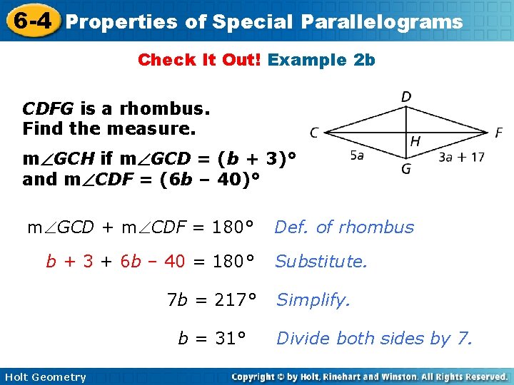 6 -4 Properties of Special Parallelograms Check It Out! Example 2 b CDFG is