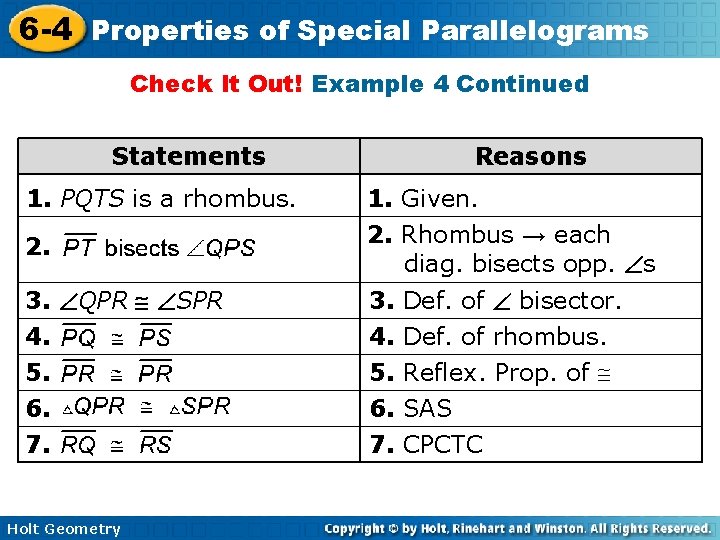 6 -4 Properties of Special Parallelograms Check It Out! Example 4 Continued Statements 1.