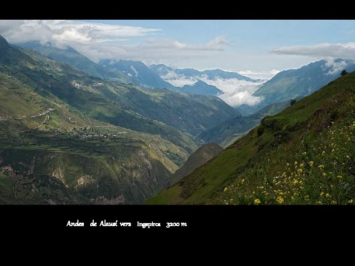 Andes de Alausí vers Ingapirca 3200 m 