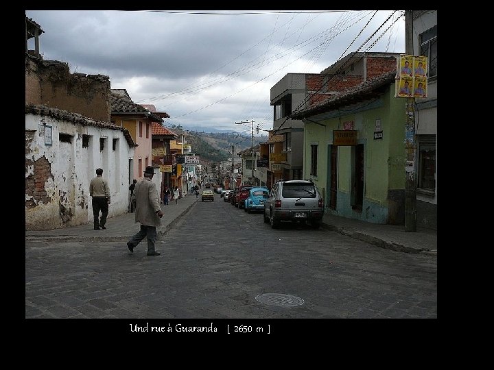 Und rue à Guaranda [ 2650 m ] 