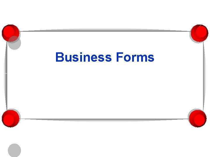 Business Forms 