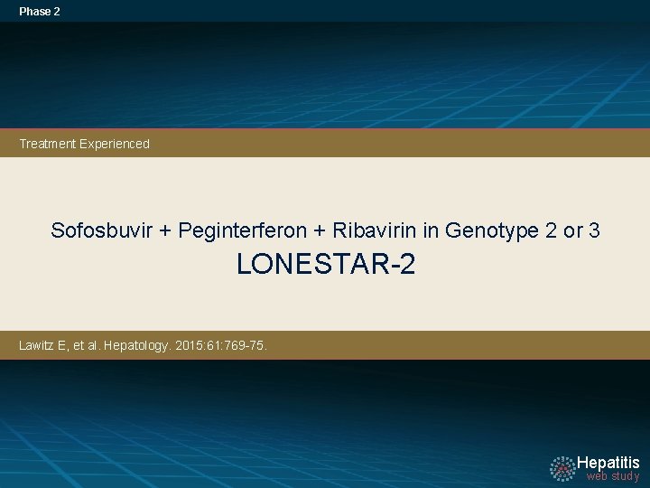Phase 2 Treatment Experienced Sofosbuvir + Peginterferon + Ribavirin in Genotype 2 or 3