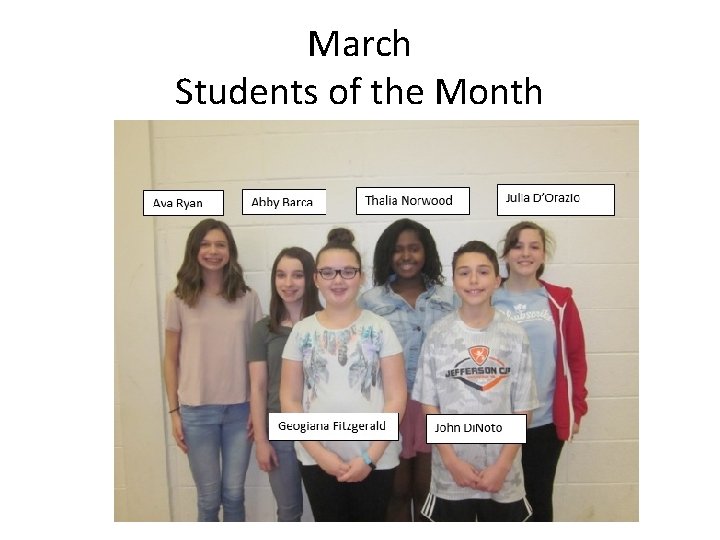 March Students of the Month 