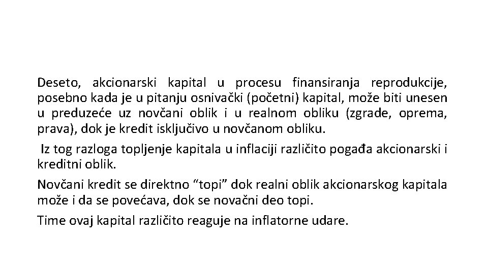 Deseto, akcionarski kapital u procesu finansiranja reprodukcije, posebno kada je u pitanju osnivački (početni)