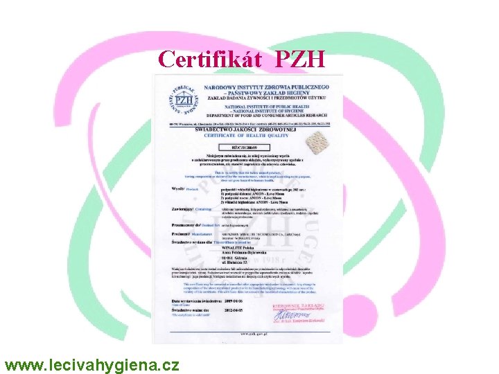 Certifikát PZH www. lecivahygiena. cz 