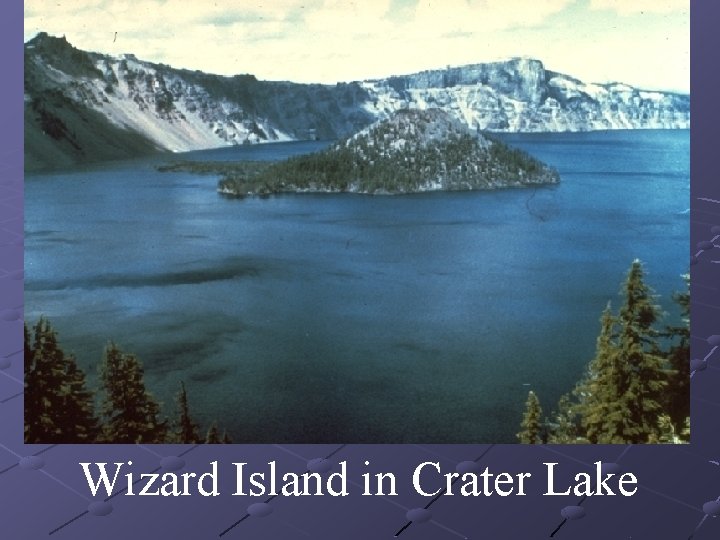 Wizard Island in Crater Lake 
