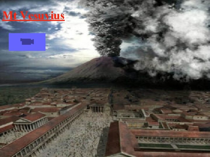 Mt Vesuvius 
