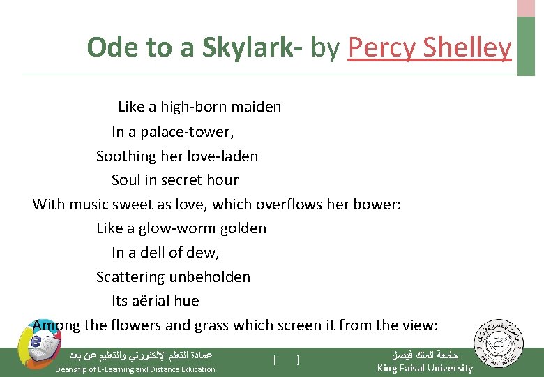 Ode to a Skylark- by Percy Shelley Like a high-born maiden In a palace-tower,